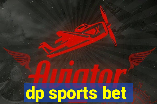 dp sports bet